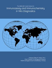 The 2026-2031 World Outlook for Immunoassay and Immunochemistry in Vitro Diagnostics