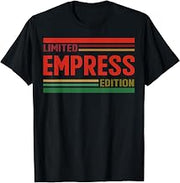 Empress Limited Edition Shirt Empress Name Personalized T-Shirt