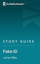 Study Guide: Fake ID by Lamar Giles (SuperSummary)