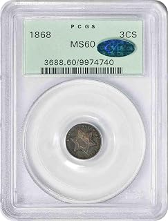 1868 P Three Cent Silver, CAC Verified PCGS MS60