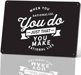 Rational Lies Quote Vintage Metal Signs Wall Art 8X12 Inch | Inspirational Quote Wall Decor, Indoor Outdoor for Home, Living Room, Bedroom, Office, Gift for Homeowners or Decor Lovers