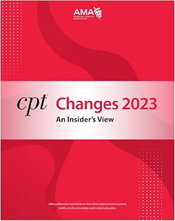 CPT Changes 2023: An Insider's View; Current Procedural Terminology