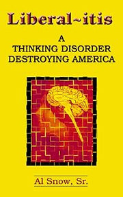 Liberal-itis: A Thinking Disorder Destroying America