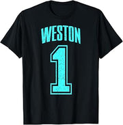 Weston Supporter Number 1 Greatest Fan T-Shirt