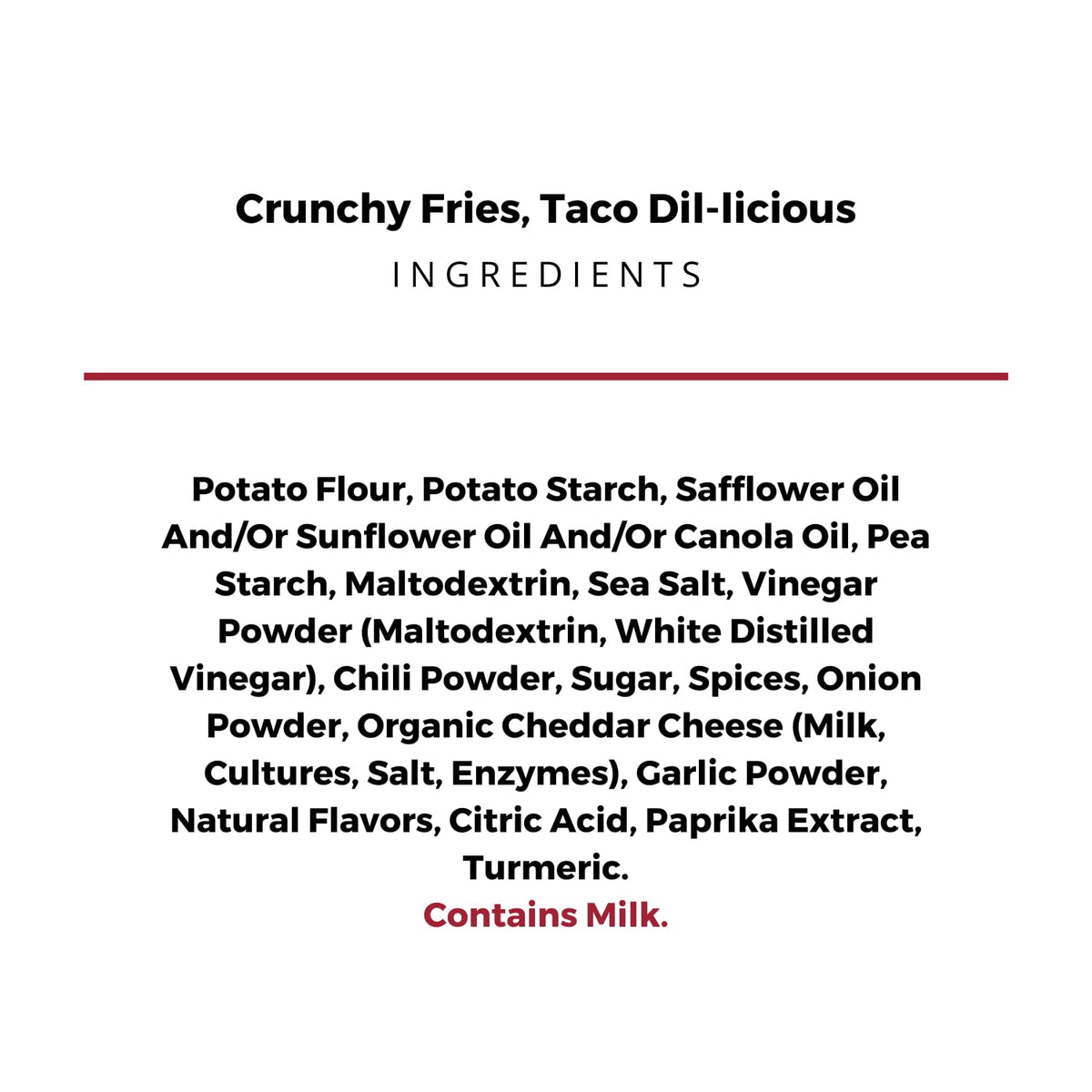 The Daily Crave TACO Dil-licious Fries / 4.25 Ounce (Pack of 8) / 1 Puffed Snacks