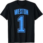 Weston Supporter Number 1 Greatest Fan T-Shirt