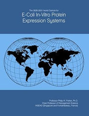 The 2026-2031 World Outlook for E-Coli In-Vitro Protein Expression Systems