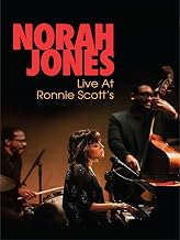 Norah Jones - Live At Ronnie Scott's