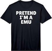 Easy Lazy Halloween Costume, Pretend I'm A Emu Performance T-Shirt