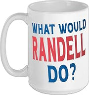 What Would Randell Do Personal Name First Name Funny Randell Ceramic Mug, White, 15oz