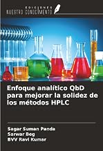 Enfoque analítico QbD para mejorar la solidez de los métodos HPLC (Spanish Edition)