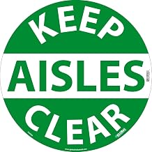 Global Industrial Floor Sign, Walk On, Keep Aisles Clear, 17in Dia