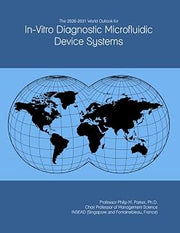 The 2026-2031 World Outlook for In-Vitro Diagnostic Microfluidic Device Systems
