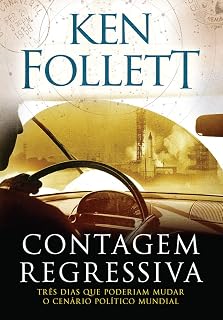 Contagem Regressiva. Tres Dias que Poderiam Mudar o Cenario Politico Mundial (Em Portugues do Brasil)