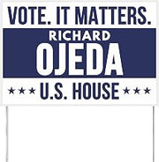 Richard Ojeda For Us House Yard Sign 2026 North Carolina Candidate Race Voting Elections Vote