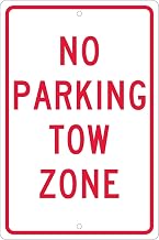 NMC TM38H Aluminum Sign, No Parking Tow Zone.063" Thick