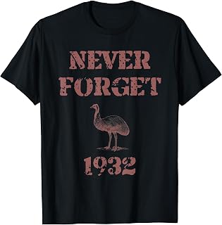 Emu War 1932 Never Forget T-Shirt T-Shirt