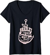 Women's It's a Bradley Thing Gifts V-Neck T-Shirt