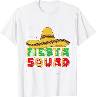 Fiesta Squad Fiesta Party Clothing Drinking Culture Fiesta T-Shirt