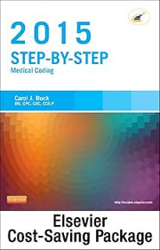 Step-by-Step Medical Coding 2015 Edition - Text, Workbook, 2015 ICD-9-CM for Hospitals, Volumes 1, 2, & 3 Professional Edition, 2015 HCPCS ... and AMA 2015 CPT Professional Edition Package