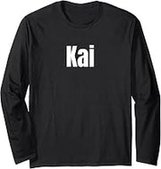 Kai Name Personalized First Names Epic Minimal Text Long Sleeve T-Shirt
