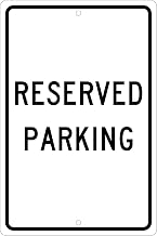NMC TM5H Traffic Sign, "Reserved Parking", 12" Width x 18" Height, Aluminum, Black on White, 0.063" Thick