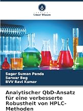 Analytischer QbD-Ansatz für eine verbesserte Robustheit von HPLC-Methoden (German Edition)