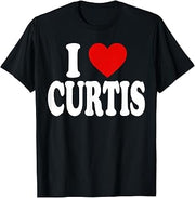 I HEART LOVE CURTIS T-Shirt