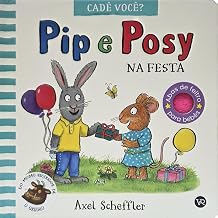 Pip E Posy - Na Festa