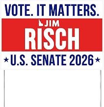 Jim Risch For Idaho U.S. Senate 2026 Yard Sign Vote Jim Risch Republican 2026 Elections Race Campaign Supporter