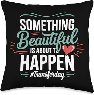 IVF in Vitro Fertilization Transfer Day Fertility Pregnancy Throw Pillow