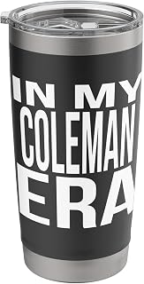 In My Coleman Era Family Reunion Squad First Last Name Stainless Steel Insulated Tumbler