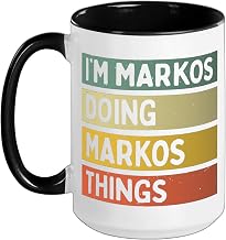 I'm Markos Doing Markos Things Funny Personalized Quote Ceramic Mug, Black/White, 15oz