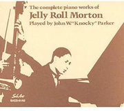 Complete Works of Jelly Roll Morton