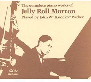 Complete Works of Jelly Roll Morton