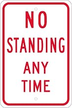 NMC Traffic Sign, No Standing Anytime, 18" X 12", White, TM098J