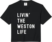 Weston Living The Weston Life Name Comfort Colors Crop Top