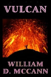 Vulcan (Barbed Wire Hookers and Other Stories Collection)
