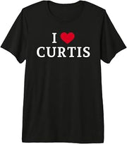 I Love Curtis, I Heart Curtis Premium Tri-Blend T-Shirt