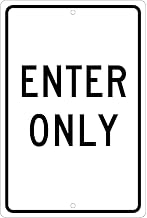 NMC TM36H Aluminum Sign, Enter Only.063" Thick, Lot of 1