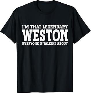Weston Surname Funny Team Family Last Name Weston T-Shirt