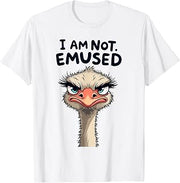 I Am Not Emused Funny Emu Ostrich Pun Sarcastic Bird T-Shirt