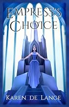 Empress's Choice (The Risharri Empire)
