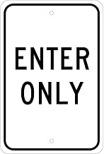 NMC TM36J Aluminum Sign, Enter Only.080" Thick, Lot of 1