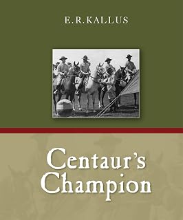 Centaur's Champion
