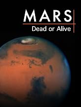 Mars: Dead or Alive
