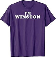 I'm Winston, My Name Is Winston, I am Winston, Personalized T-Shirt