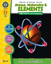 CLASSROOM COMPLETE PRESS CCP4505 Matter & Energy Series Atoms Molecules & Elements