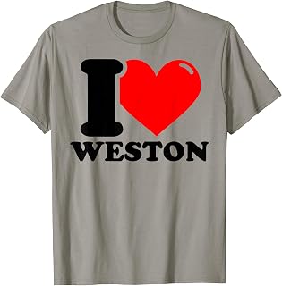 I Love Weston Funny fist Name Design T-Shirt