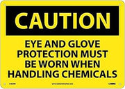 National Marker C482RB Black/Yellow Rigid Plastic "Caution Eye and Glove Protection Must BE Worn When HANDLING Chemicals" Sign, 10" Length x 14" Width